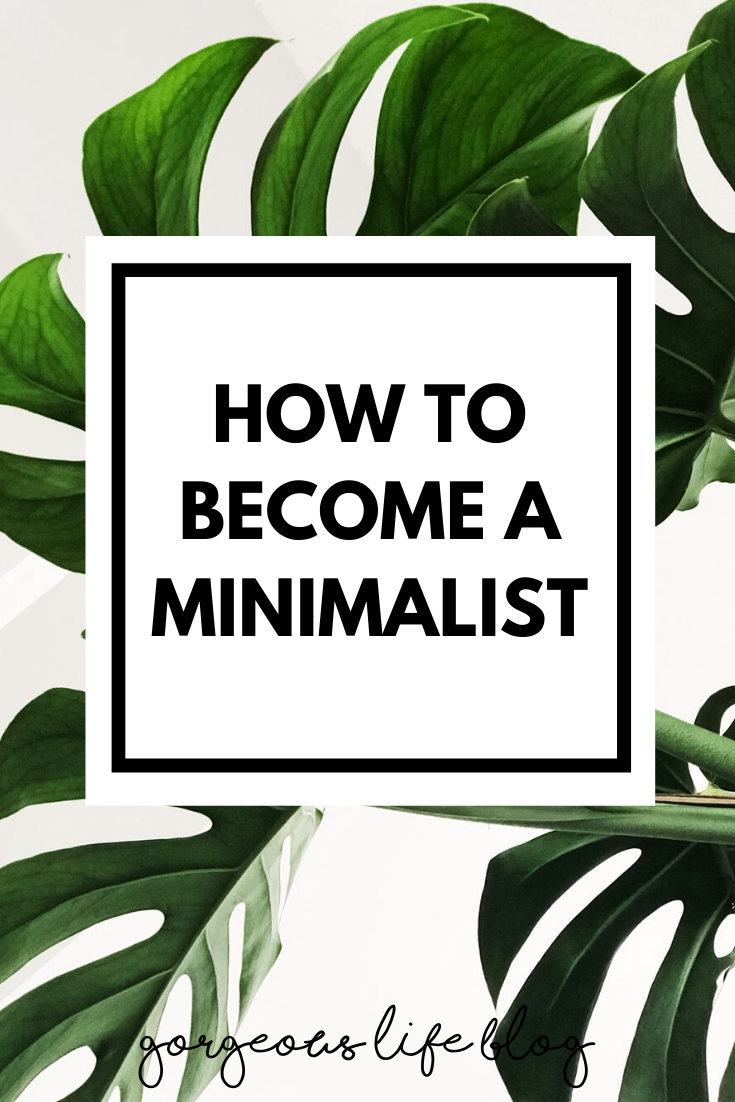 minimalism for beginners how to become a minimalist