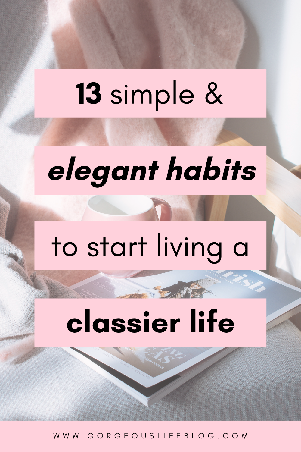 elegant habits