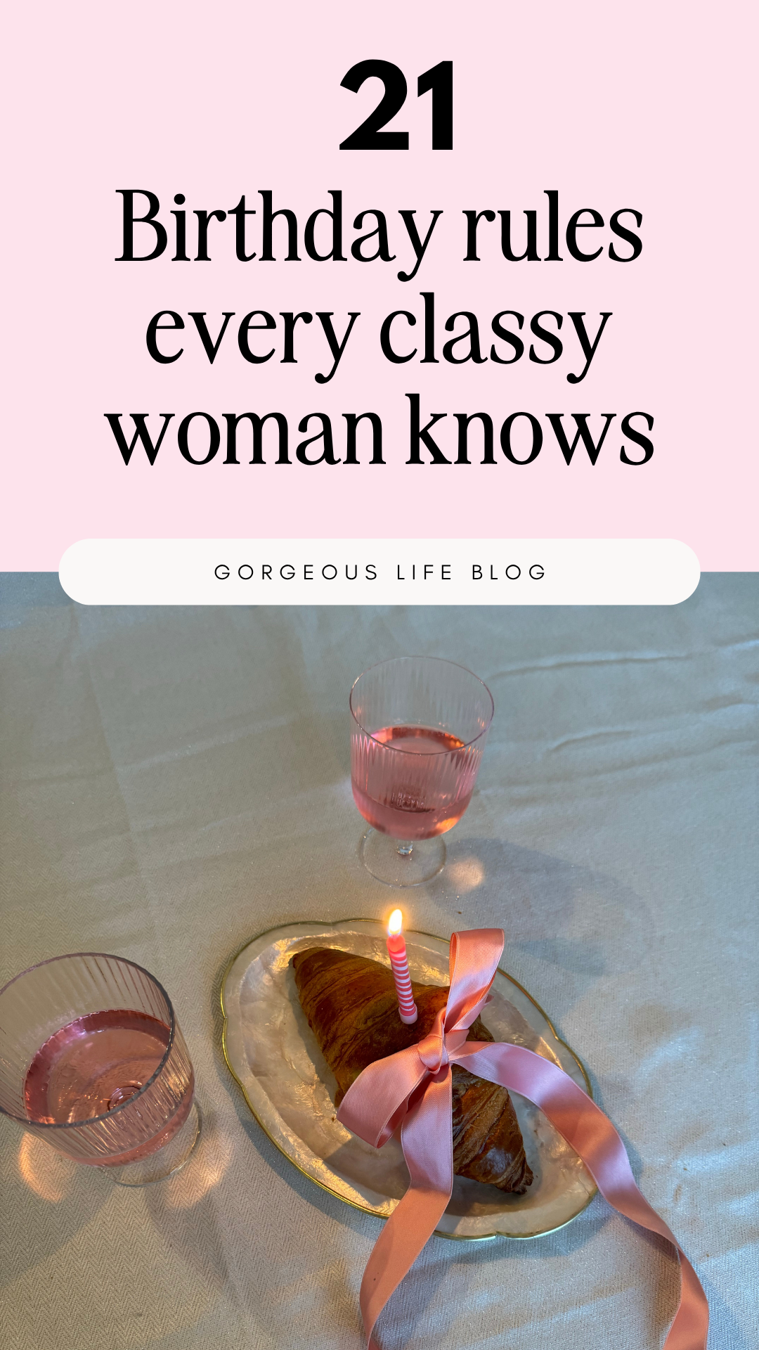 birthday rules for classy women